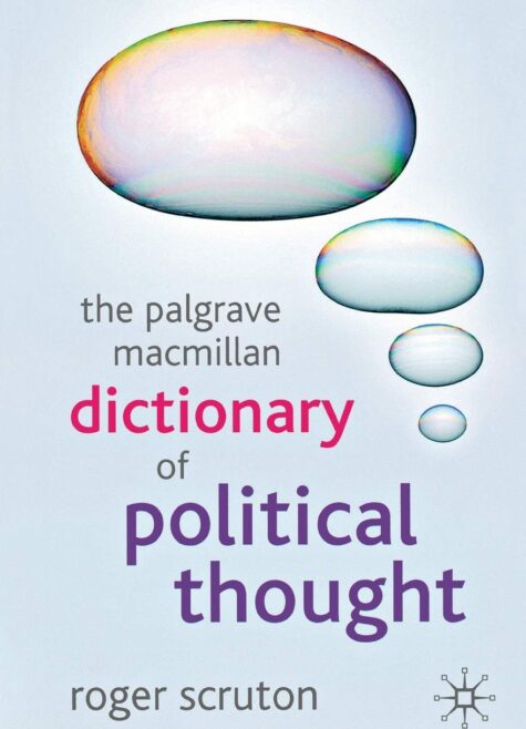 The Palgrave Macmillan Dictionary of Political Thought