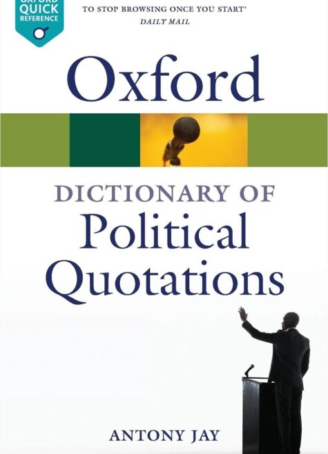 Oxford Dictionary of Political Quotations