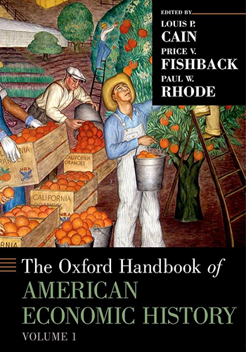 The Oxford Handbook of American Economic History - Volume 1