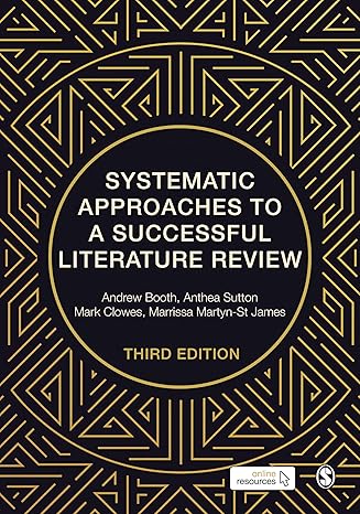 Systematic Approaches to a Successful Literature Review
