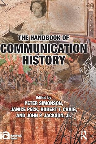 The Handbook of Communication History