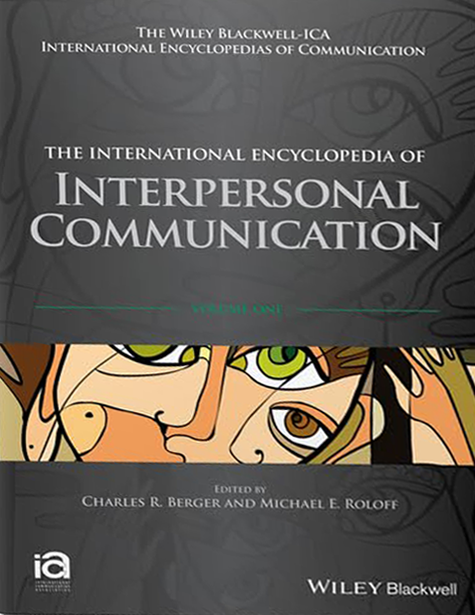 The International Encyclopedia of Interpersonal Communication