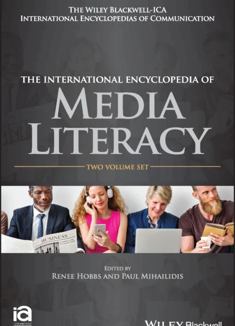 The International Encyclopedia of Media Literacy