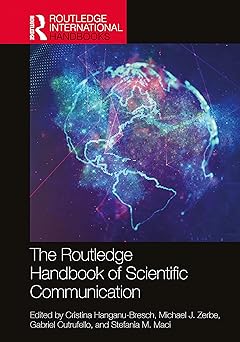 The Routledge Handbook of Scientific Communication