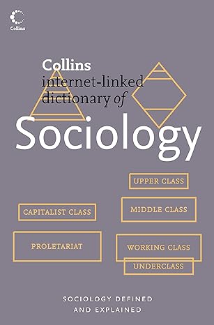 Collins internet linked dictionary of sociology