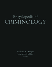 Encyclopedia of criminology