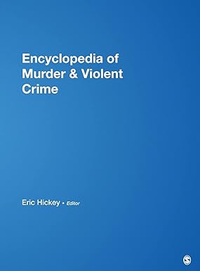 Encyclopedia of murder and violent crime