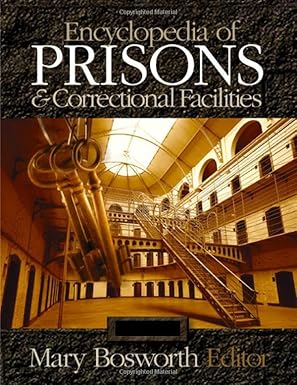 Encyclopedia of prisons and correctional facilities