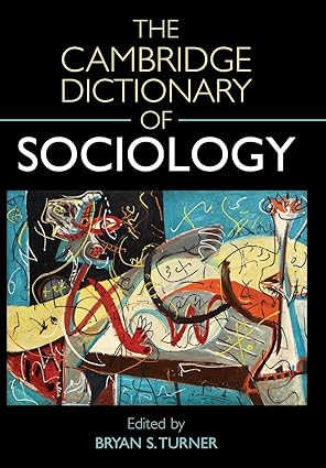 The cambridge dictionary of sociology