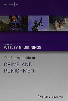 The encyclopedia of crime and punishment