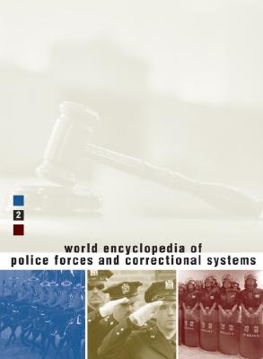 World encyclopedia of police forces and correctional systems