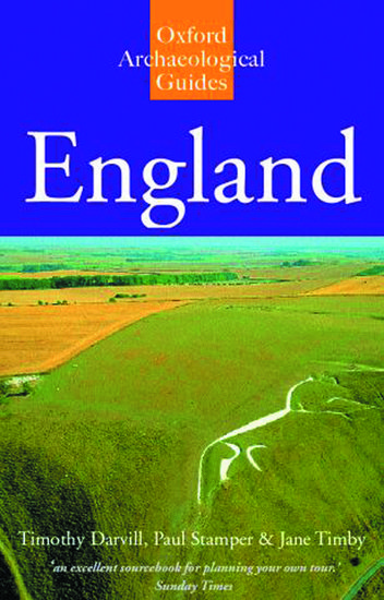 An oxford archaeological guide to sites from earliest times to ad 1600