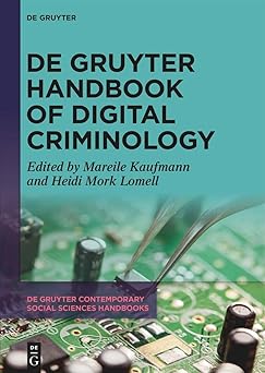 De gruyter handbook of digital criminology