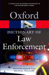 Dictionary of law enforcement