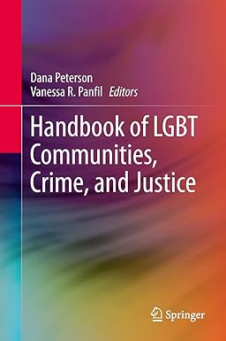 Handbook of lgbt communities, crime, and justice