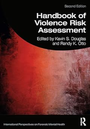 Handbook of risk violence assessment