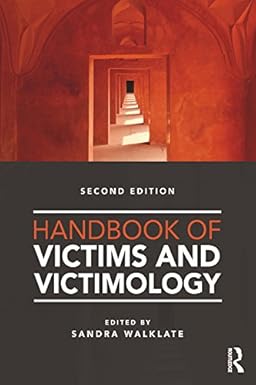 Handbook of victims and victimology