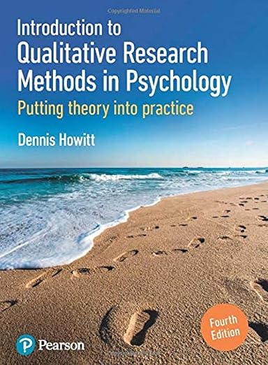 Introduction to qualitative research methods in psychology putting theory into practice