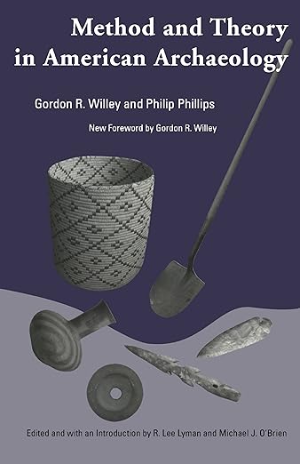 Method and theory in american archaeology