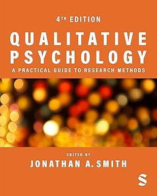 Qualitative psychology a practical guide to research methods