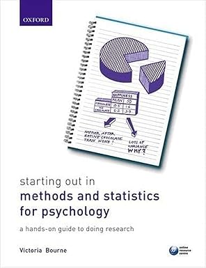 Starting out in methods and statistics for psychology a hands on guide to doing research