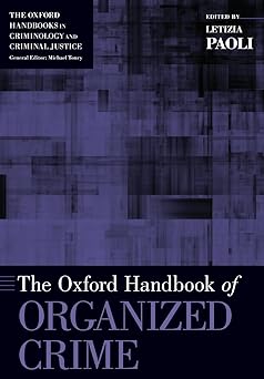 The oxford handbook of organized crime