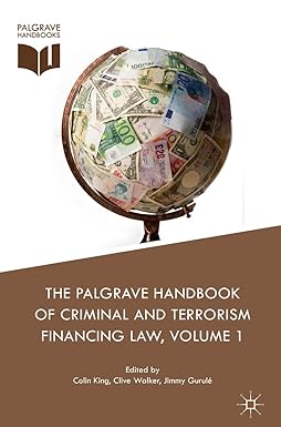 The palgrave handbook of criminal and terrorism financing law