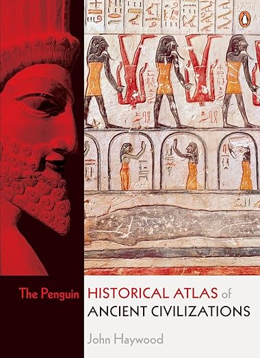 The penguin historical atlas of ancient civilizations