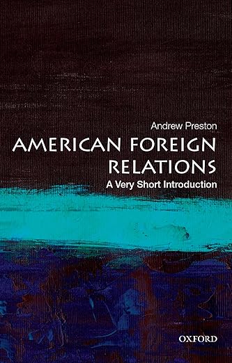 American foreign relations a very short introduction