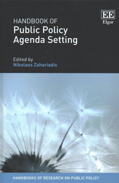 Handbook of Public Policy Agenda Setting Handbook of public policy agenda setting