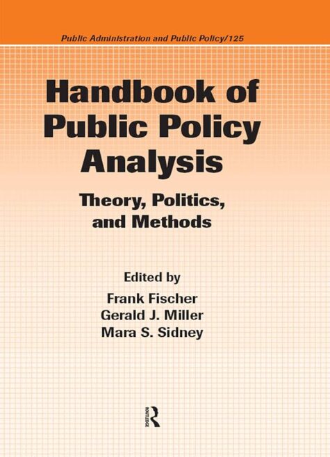 Handbook of Public Policy Analysis Handbook of public policy analysis