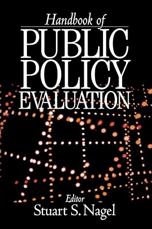 Sage Handbook of Public Policy Evaluation Sage handbook of public policy evaluation