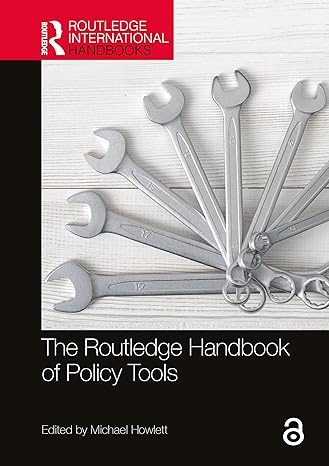 The Routledge Handbook of Policy Tools The routledge handbook of policy tools