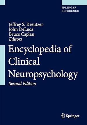 Encyclopedia of Clinical Neuropsychology