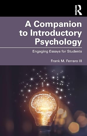 A Companion to Introductory Psychology