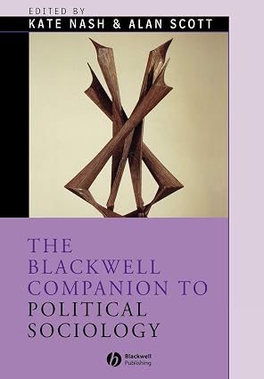 Blackwell Companion to Political Sociology