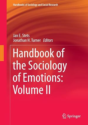Handbook of the Sociology of Emotions