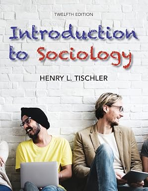 Introduction to Sociology (Tischler)