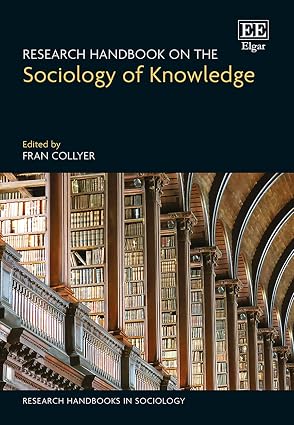 Research Handbook on the Sociology of Knowledge