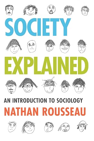 Society Explained An Introduction to Sociology