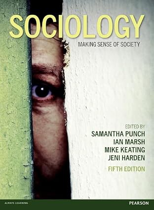Sociology Making Sense of Society