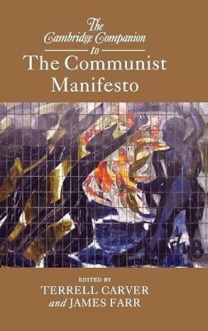 The Cambridge Companion to The Communist Manifesto