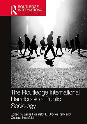 The Routledge International Handbook of Public Sociology