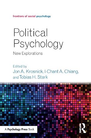 Political Psychology New Explorations