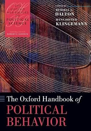 The Oxford Handbook of Political Behavior